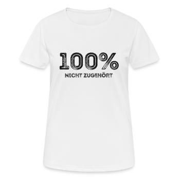 Des phrases drôles humour pas écouté - T-shirt respirant Femme - blanc - Devant - AI Model Female 172 dark (172cm)