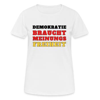 Grundrechte Meinungsfreiheit Demo politik wählen - Frauen T-Shirt atmungsaktiv - Weiß - Vorne - AI Model Female 172 dark (172cm)