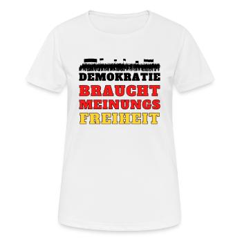 Grundrechte Meinungsfreiheit Demo politik wählen - Frauen T-Shirt atmungsaktiv - Weiß - Vorne - AI Model Female 172 dark (172cm)