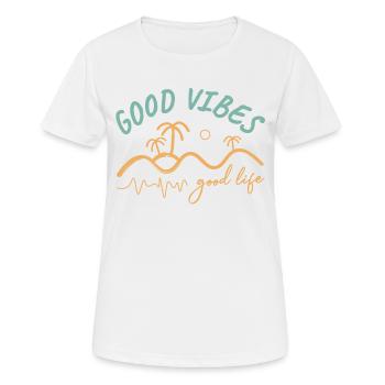 Bonne vie Vibes - T-shirt respirant Femme - blanc - Devant - AI Model Female 172 dark (172cm)