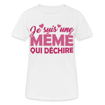 Cadeau Mémé Je suis une Mémé qui Déchire - T-shirt respirant Femme - blanc - Devant - AI Model Female 172 dark (172cm)