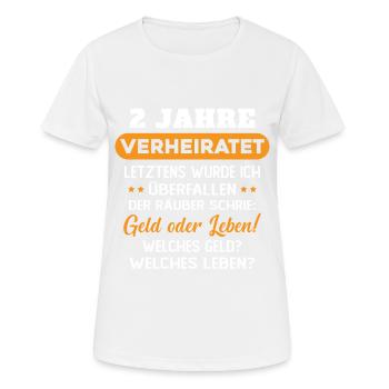 2 Jahre verheiratet zynisch 2 Hochzeitstag - Frauen T-Shirt atmungsaktiv - Weiß - Vorne - AI Model Female 172 dark (172cm)