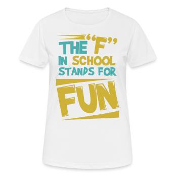 Sarkastische zurück zur Schule Kunst für Jugendliche, Studenten - Frauen T-Shirt atmungsaktiv - Weiß - Vorne - AI Model Female 172 dark (172cm)
