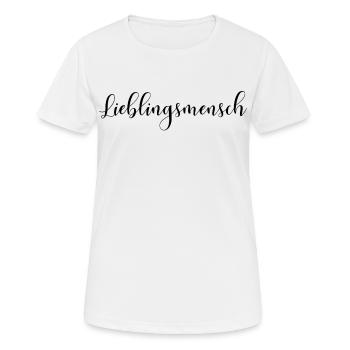 Lieblingsmensch - Frauen T-Shirt atmungsaktiv - Weiß - Vorne - AI Model Female 172 dark (172cm)