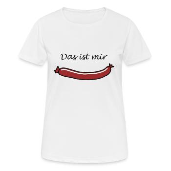 Das ist mir Wurst - Frauen T-Shirt atmungsaktiv - Weiß - Vorne - AI Model Female 172 dark (172cm)