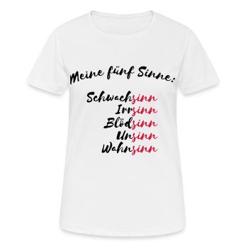 Meine fünf Sinne - Frauen T-Shirt atmungsaktiv - Weiß - Vorne - AI Model Female 172 dark (172cm)