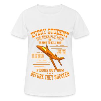 TRY TO KILL YOU Piloten Geschenk Für Fluglehrer - Frauen T-Shirt atmungsaktiv - Weiß - Vorne - AI Model Female 172 dark (172cm)