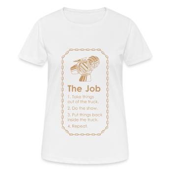 STAGEHAND CREW THE JOB Lichttechniker Geschenk - Frauen T-Shirt atmungsaktiv - Weiß - Vorne - AI Model Female 172 dark (172cm)
