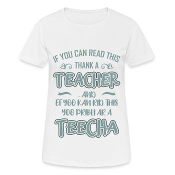 IF YOU CAN READ Gift for English teachers - Women's Breathable T-Shirt - white - Front - AI Model Female 172 dark (172cm)