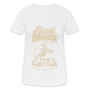 SOUND ENGINEER Tontechniker Crew Geschenk Toningen - Frauen T-Shirt atmungsaktiv - Weiß - Vorne - AI Model Female 172 dark (172cm)