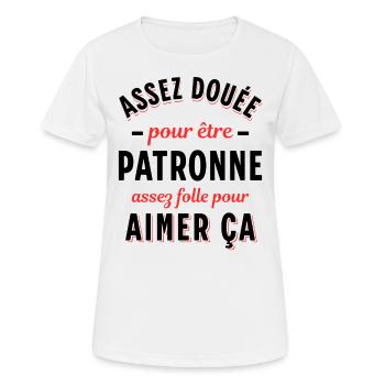 Directrice Cadeau Patronne Citation Rigolo Femme - T-shirt respirant Femme - blanc - Devant - AI Model Female 172 dark (172cm)