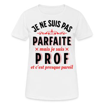 Enseignante Cadeau Professeure Citation Rigolo - T-shirt respirant Femme - blanc - Devant - AI Model Female 172 dark (172cm)