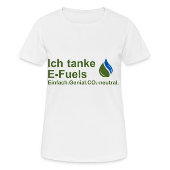 Ich tanke E-Fuels - Frauen T-Shirt atmungsaktiv - Weiß - Vorne - AI Model Female 172 dark (172cm)