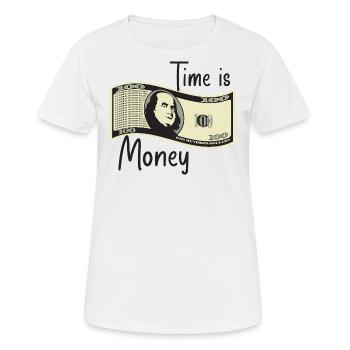 Zeit ist Geld - Frauen T-Shirt atmungsaktiv - Weiß - Vorne - AI Model Female 172 dark (172cm)
