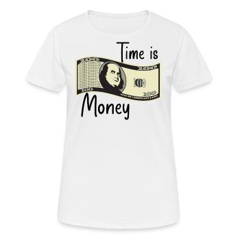 Zeit ist Geld - Frauen T-Shirt atmungsaktiv - Weiß - Vorne - AI Model Female 172 dark (172cm)