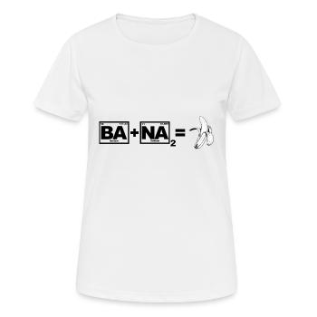 Banana (Ba + Na2) - Chemie, Periodensystem - Frauen T-Shirt atmungsaktiv - Weiß - Vorne - AI Model Female 172 dark (172cm)