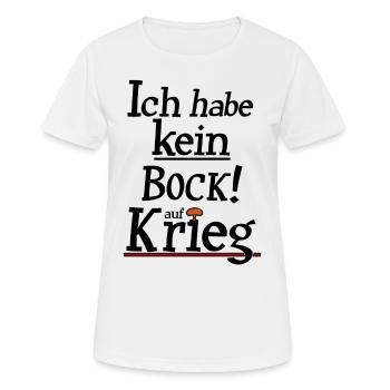 Kein Bock auf Krieg - Frauen T-Shirt atmungsaktiv - Weiß - Vorne - AI Model Female 172 dark (172cm)