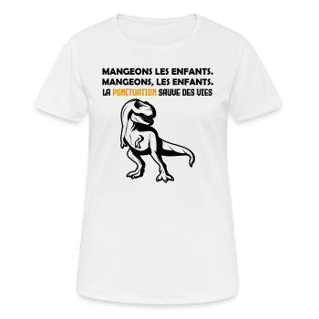 dinosaure. Mangeons, les enfants. !! - T-shirt respirant Femme - blanc - Devant - AI Model Female 172 dark (172cm)