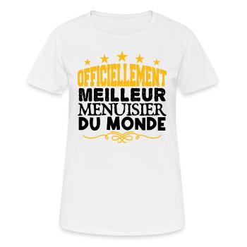 Menuisier | le Meilleur Menuisier cadeau Menuisier - T-shirt respirant Femme - blanc - Devant - AI Model Female 172 dark (172cm)