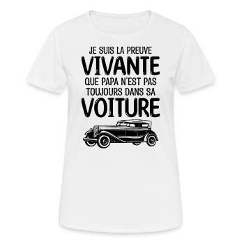 Je suis la preuve que papa t-shirt voiture - T-shirt respirant Femme - blanc - Devant - AI Model Female 172 dark (172cm)