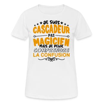 Cascadeur pas Magicien | le Meilleur Cascadeur ca - T-shirt respirant Femme - blanc - Devant - AI Model Female 172 dark (172cm)
