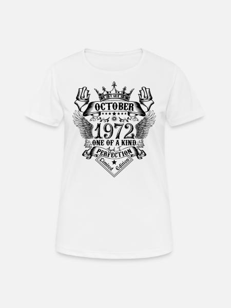 Cumpleaños 1972 Octubre 1972 nacido en octubre - Camiseta mujer transpirable - blanco