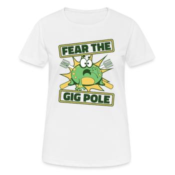 Fear The Gig Pole Kröte Kaulquappe Laubfrosch - Frauen T-Shirt atmungsaktiv - Weiß - Vorne - AI Model Female 172 dark (172cm)