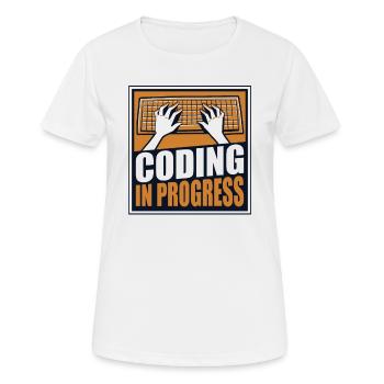 Coding In Progress Softwareingenieur Developer - Frauen T-Shirt atmungsaktiv - Weiß - Vorne - AI Model Female 172 dark (172cm)