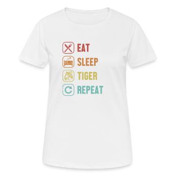 Eat Sleep Tiger Repeat Wildkatze Raubkatze - Frauen T-Shirt atmungsaktiv - Weiß - Vorne - AI Model Female 172 dark (172cm)