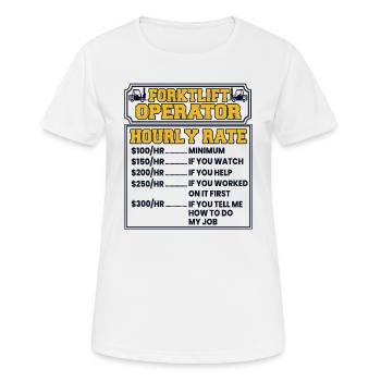 Forklift Operator Hourly Rate Telehandler - Women's Breathable T-Shirt - white - Front - AI Model Female 172 dark (172cm)