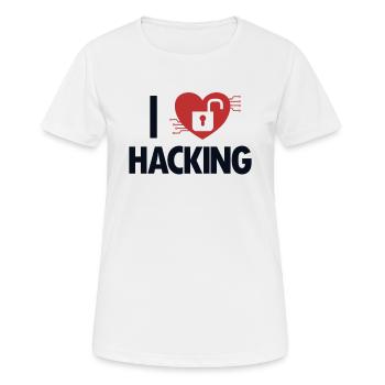 J’adore Hacking Phishing Sniffer Social - T-shirt respirant Femme - blanc - Devant - AI Model Female 172 dark (172cm)