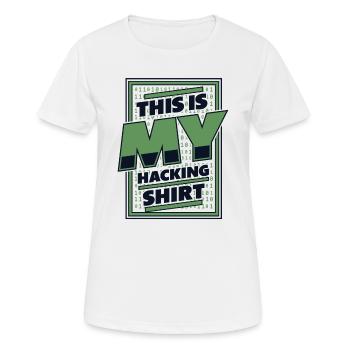 Ceci est mon Hacking Vêtements Phishing Sniffer Gris - T-shirt respirant Femme - blanc - Devant - AI Model Female 172 dark (172cm)