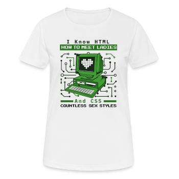 Je sais HTML comment rencontrer Ladies Developer Coder - T-shirt respirant Femme - blanc - Devant - AI Model Female 172 dark (172cm)