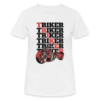 Triker Trikebike Dreirad Motorrad Threewheeler - Frauen T-Shirt atmungsaktiv - Weiß - Vorne - AI Model Female 172 dark (172cm)