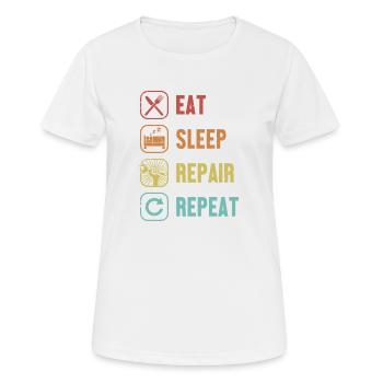 Eat Sleep Repair Repeat Mechatronics Technician Master Automotive - Women's Breathable T-Shirt - white - Front - AI Model Female 172 dark (172cm)
