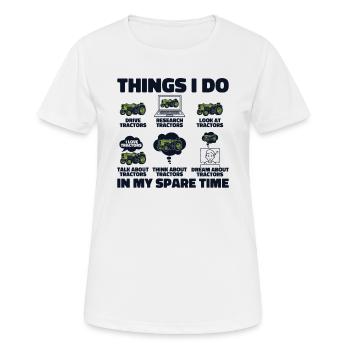 Things I Do In My Spare Time Farmer Farming - Women's Breathable T-Shirt - white - Front - AI Model Female 172 dark (172cm)