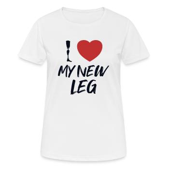 Ich liebe mein neues Beinprothesen-Benutzerbein - Frauen T-Shirt atmungsaktiv - Weiß - Vorne - AI Model Female 172 dark (172cm)