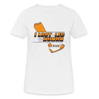 J’ai perdu ma jambe, pas mon humour, des jambes artificielles, une jambe d’utilisateur - T-shirt respirant Femme - blanc - Devant - AI Model Female 172 dark (172cm)