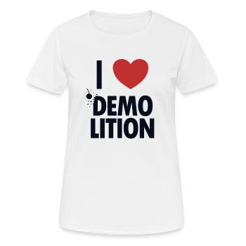 I love Demolition Home Improvement Experts House - Women's Breathable T-Shirt - white - Front - AI Model Female 172 dark (172cm)