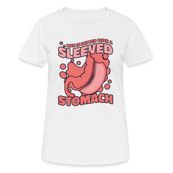 La vie est meilleure avec un estomac gainé gastrique - T-shirt respirant Femme - blanc - Devant - AI Model Female 172 dark (172cm)