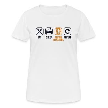 Manger dormir Réparation ascenseurs Répéter la réparation ascenseur - T-shirt respirant Femme - blanc - Devant - AI Model Female 172 dark (172cm)