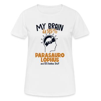 My Brain is 95% Parasaurolophus Dinosaur - Women's Breathable T-Shirt - white - Front - AI Model Female 172 dark (172cm)