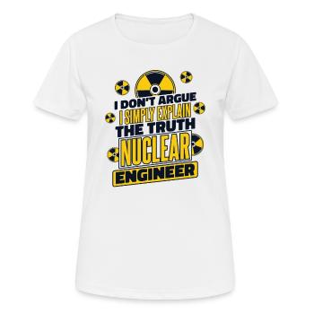 J’explique simplement la vérité Énergie Uranium Nucléaire - T-shirt respirant Femme - blanc - Devant - AI Model Female 172 dark (172cm)