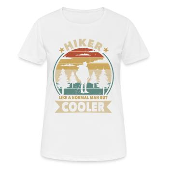 Hiker like a normal man but cooler - Frauen T-Shirt atmungsaktiv - Weiß - Vorne - AI Model Female 172 dark (172cm)