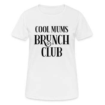 Cool Mums Brunch Club - Frauen T-Shirt atmungsaktiv - Weiß - Vorne - AI Model Female 172 dark (172cm)