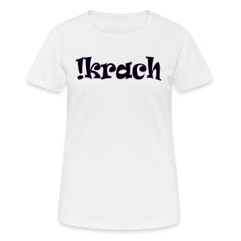 Krach - Frauen T-Shirt atmungsaktiv - Weiß - Vorne - AI Model Female 172 dark (172cm)