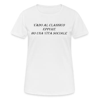Je vais au classique mais j'ai une vie sociale - T-shirt respirant Femme - blanc - Devant - AI Model Female 172 dark (172cm)