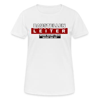 Baustellen Leiter - Frauen T-Shirt atmungsaktiv - Weiß - Vorne - AI Model Female 172 dark (172cm)