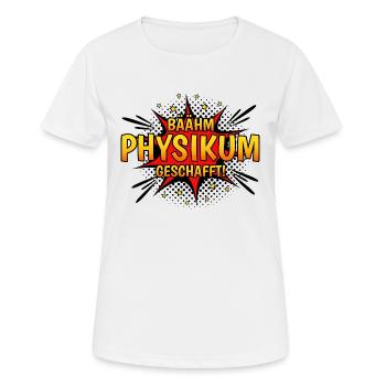 Physikum geschafft!!! Medizinstudent Universität - Frauen T-Shirt atmungsaktiv - Weiß - Vorne - AI Model Female 172 dark (172cm)