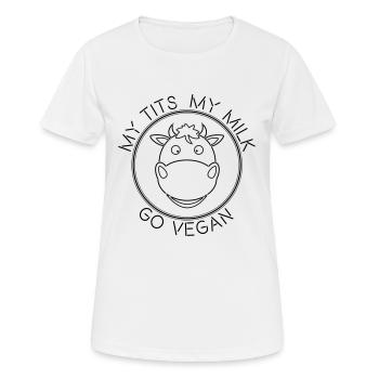 MY TITS MY MILK GO VEGAN - Women's Breathable T-Shirt - white - Front - AI Model Female 172 dark (172cm)
